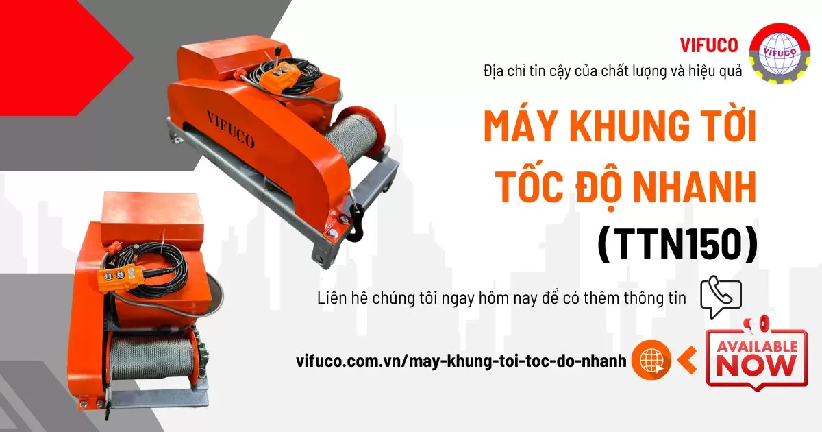 Máy khung tời tốc độ nhanh (TTN150)